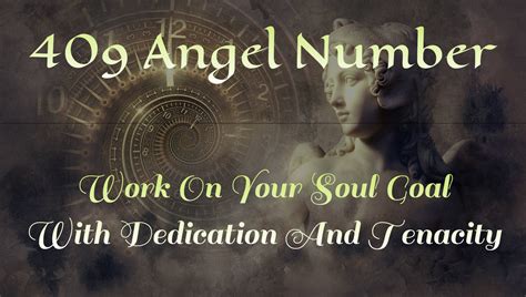 Be open to receiving well-deserved blessings, love and support from your angels. . 409 angel number